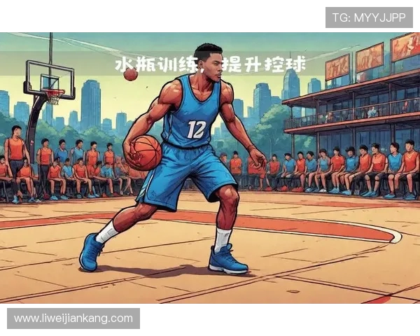 篮球激情与策略碰撞:从技术分析到战术布局全方位解析篮球魅力